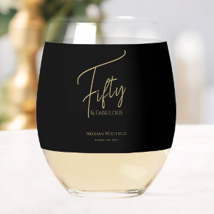 Modern Fifty and Fabulous Script 50th Birthday Stemless Wine Glass