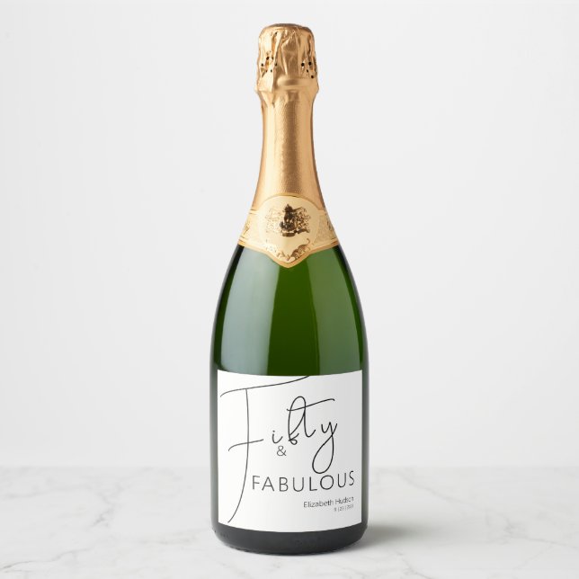 Modern Fifty & Fabulous Script 50th Birthday Party Sparkling Wine Label (Front)