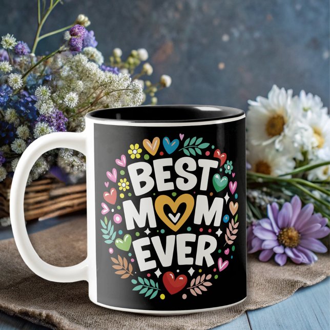 modern flowers best mum ever  Two-Tone coffee mug (Creator Uploaded)