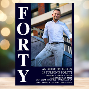 Modern FORTY Photo 40th Birthday Party Invitation