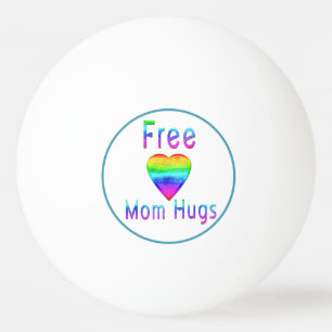 Modern Free Mum Hugs LGBT Ping Pong Ball