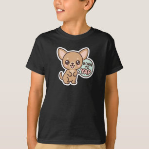 Modern Funny Born To Yap Little Kitty T-Shirt