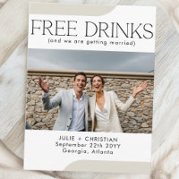 Modern funny Free Drinks Wedding Save the date