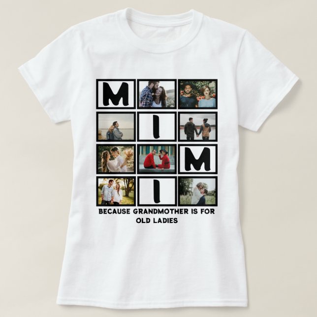 Modern Funny Grandmother Cute Mimi 8 Photo Collage T-Shirt (Design Front)