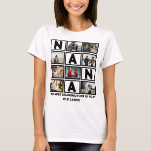 Modern Funny Grandmother Cute Nana 8 Photo Collage T-Shirt