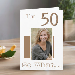 Modern Funny Inspirational 50th Birthday Photo Card