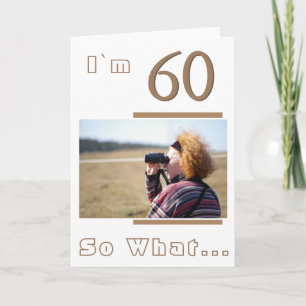 Modern Funny Inspirational 60th Birthday Photo Card