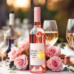 Modern Funny Lemon Yellow Quote Wine Label<br><div class="desc">Modern Funny Lemon Yellow Quote</div>