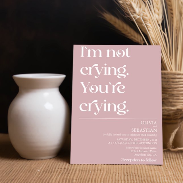 Modern Funny Minimal Typography Dusty Rose Wedding Invitation (Creator Uploaded)