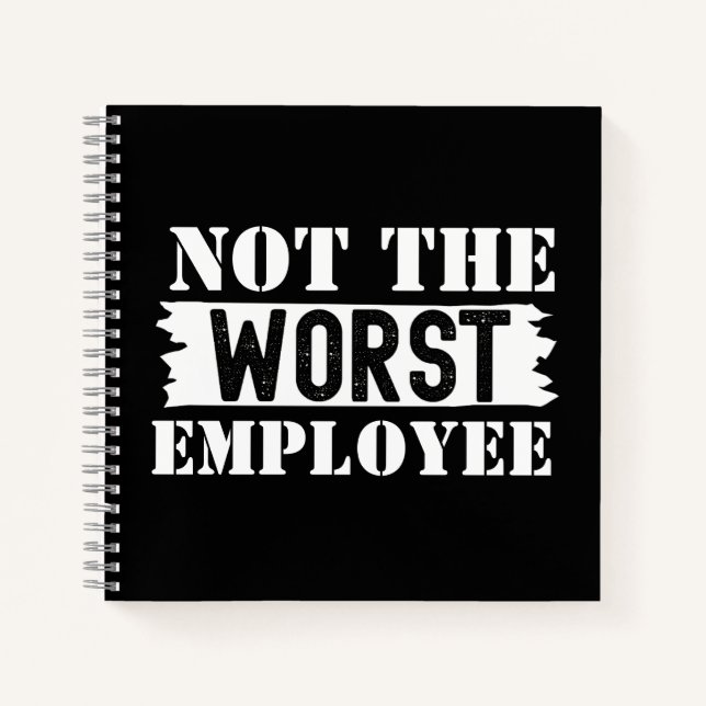 Modern Funny Office Humour Of Employee White Text Notebook (Front)