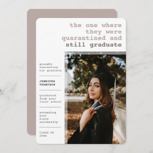 Modern Funny Quarantined Covid Photo Graduation Announcement
