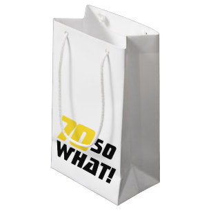 Modern Funny Typography 70th Birthday Small Gift Bag