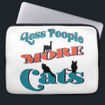 Modern Funny Typography Cat Laptop Sleeve<br><div class="desc">Modern, cute and funny "Less People More Cats" typography style. Great for cat moms and cat dads that simply love cats. Fun for those that have a sense of humour. Unique and stylish way to let people know that you are a cat person. Great for cat pet rescue, pet sitters,...</div>