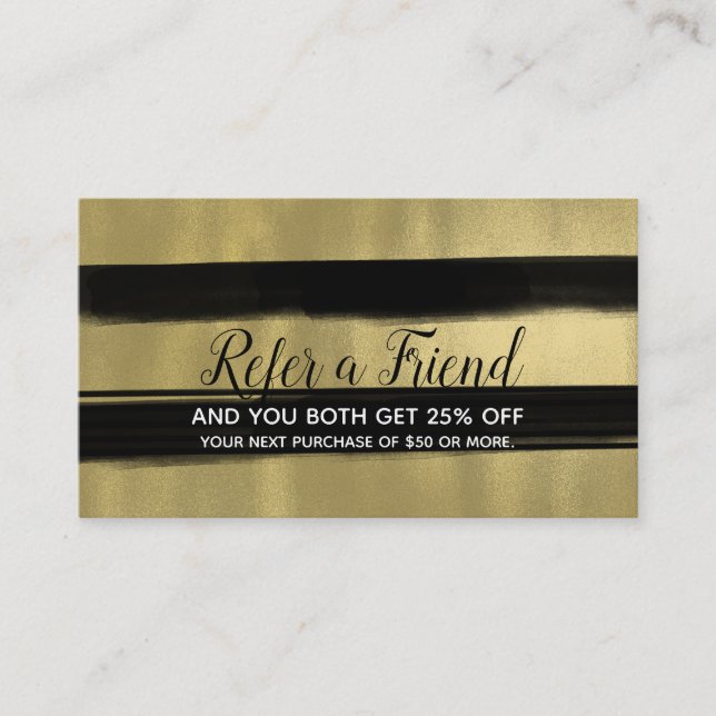 Modern Glam Black & Gold Brush Refer a Friend Referral Card (Front)
