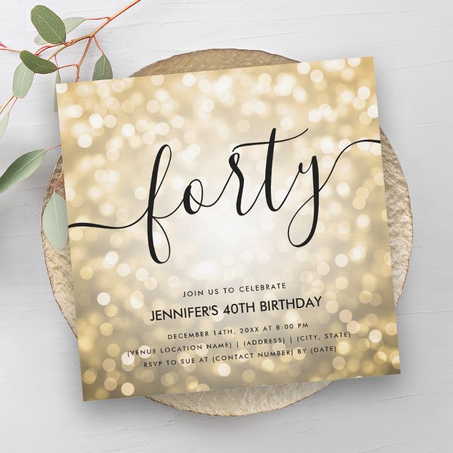 Modern Glam Gold Glitter Lights 40th Birthday  Invitation (Modern Glam Gold Glitter Lights 40th Birthday Invitation)