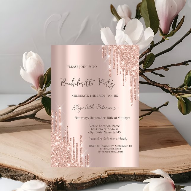 Modern Glitter Drips Rose Gold  Bachelorette Party Invitation (Creator Uploaded)