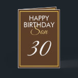 Modern Gold and Brown Son 30th Birthday Card<br><div class="desc">Modern Gold and Brown Son 30th Birthday, a unique design made for anyone looking for something special for their son on his birthday. The design features a nice golden frame with customisable text that you can personalise, so, don't hesitate to customise it in order to make your own birthday invitation....</div>