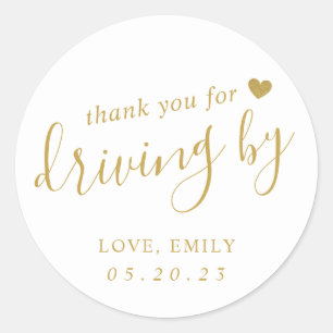 Modern Gold Calligraphy Thank You for Driving by Classic Round Sticker