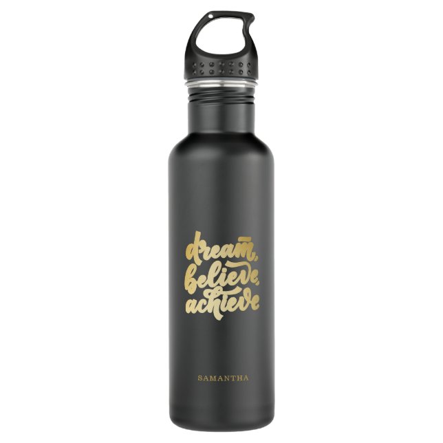 Modern Gold Dream Believe Achieve  Motivational 710 Ml Water Bottle (Front)