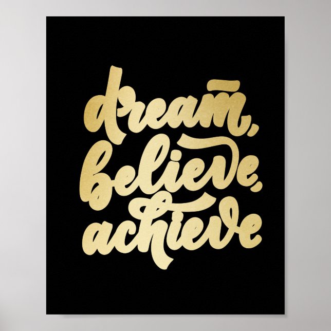 Modern Gold Dream Believe Achieve  Motivational Pl Poster (Front)