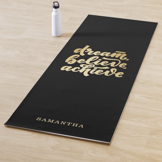 Modern Gold Dream Believe Achieve  Motivational   Yoga Mat (In Situ)