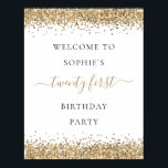 Modern Gold Glitter Welcome 21st Birthday Party Poster<br><div class="desc">Modern Gold Glitter Welcome 21st Birthday Party.  Faux glitter borders and an elegant script with swashes for Twenty First.</div>