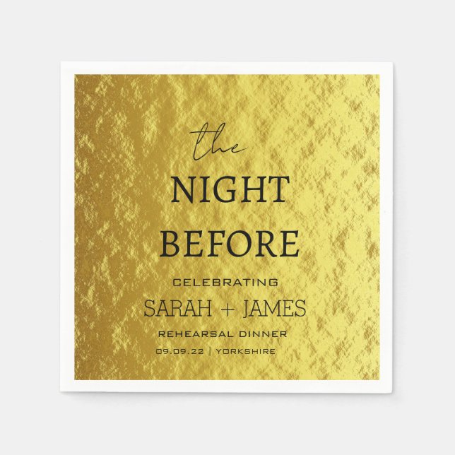Modern Gold Rehearsal Dinner The Night Before Napkin (Front)