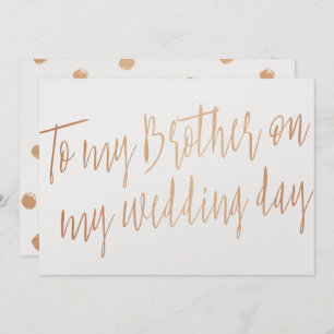 Modern Gold Rose "To my brother on my wedding day" Invitation