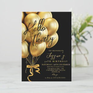 Modern  Gold Script Black Hello Thirty Birthday Invitation