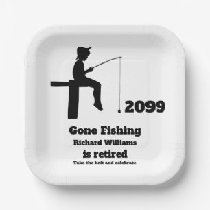 Modern Gone Fishing Retired Sitting Fisherman Paper Plate