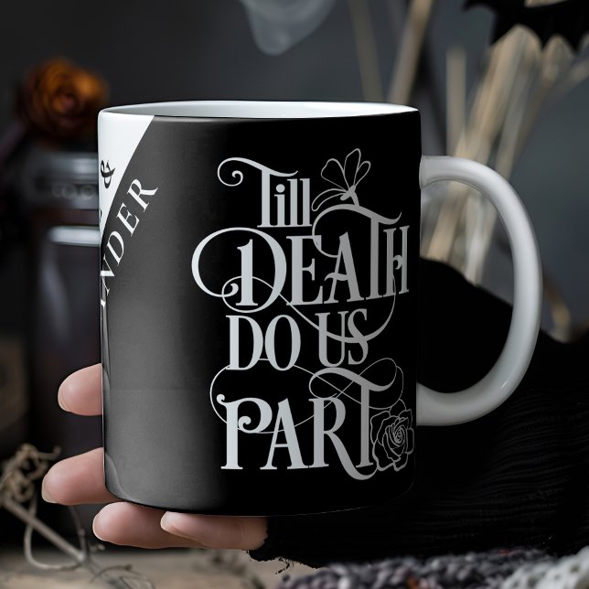 Modern Gothic Till Death Do Us Part Coffee Mug (Creator Uploaded)