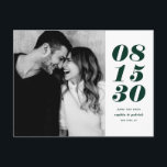 Modern Green Bold Date Typography Save the Date Announcement Postcard<br><div class="desc">Modern Green Bold Date Typography Save the Date Announcement Postcard | A customisable save the date postcard featuring bold and minimalist typography. This stylish save the date postcard is perfect for any wedding theme and any season. Personalise by adding your photo and wedding details.</div>