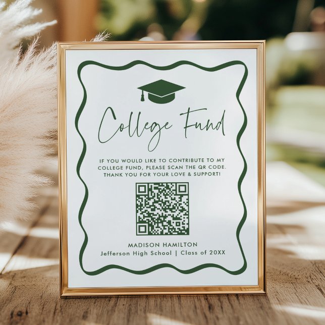 Modern Green College Fund Graduation QR Code Sign (Creator Uploaded)