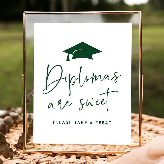 Modern Green Diplomas Are Sweet Graduation Party Poster (Creator Uploaded)