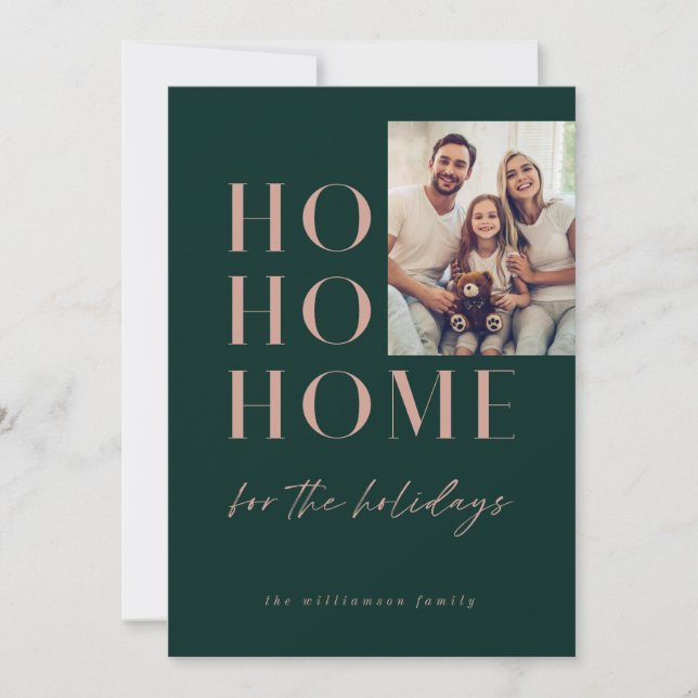 Modern Green HO HO Home for the Holidays Family Holiday Card (Front)