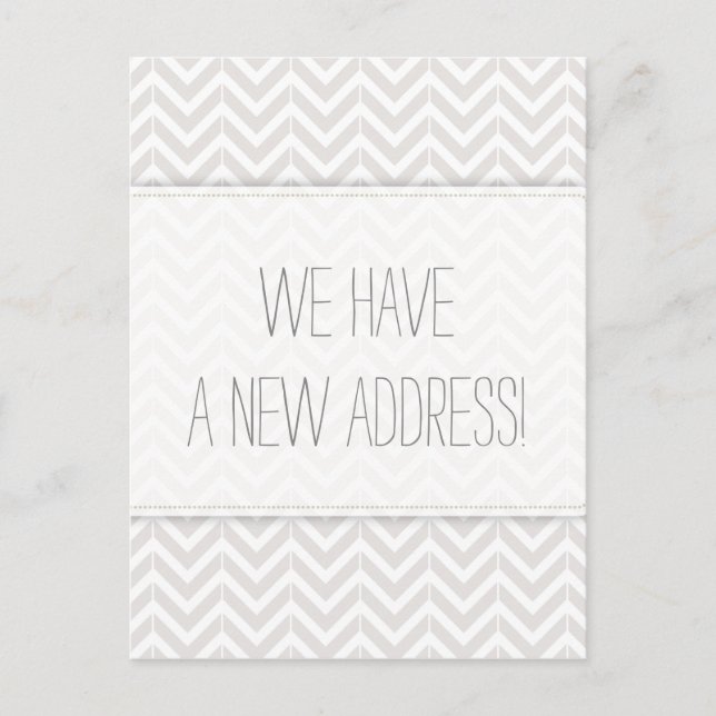 Modern Grey and White Chevron Change of Address Announcement Postcard (Front)