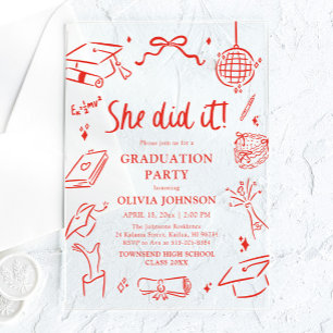 Modern Hand Drawn She did it Graduation Party Acrylic Invitations
