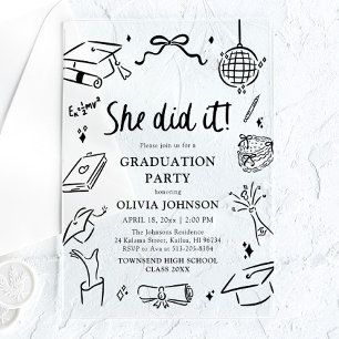 Modern Hand Drawn She did it Graduation Party Acrylic Invitations