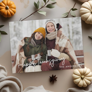 Modern Hand Script Happy Thanksgiving Photo Holiday Card