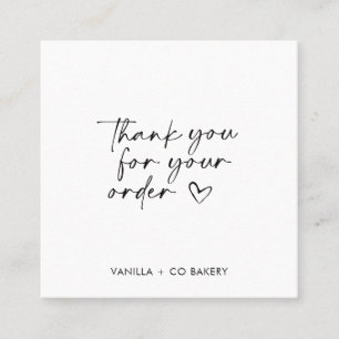 Modern Handwritten Script Thank You For Your Order Square Business Card