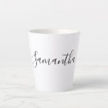 Modern Handwritten Script Typography Name Latte Mug<br><div class="desc">A quirky modern trendy typeface name mug. Add your own name. If you prefer choose from many other typefaces.</div>