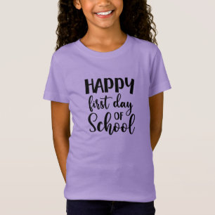 Modern Happy First Day of School Typography  T-Shirt