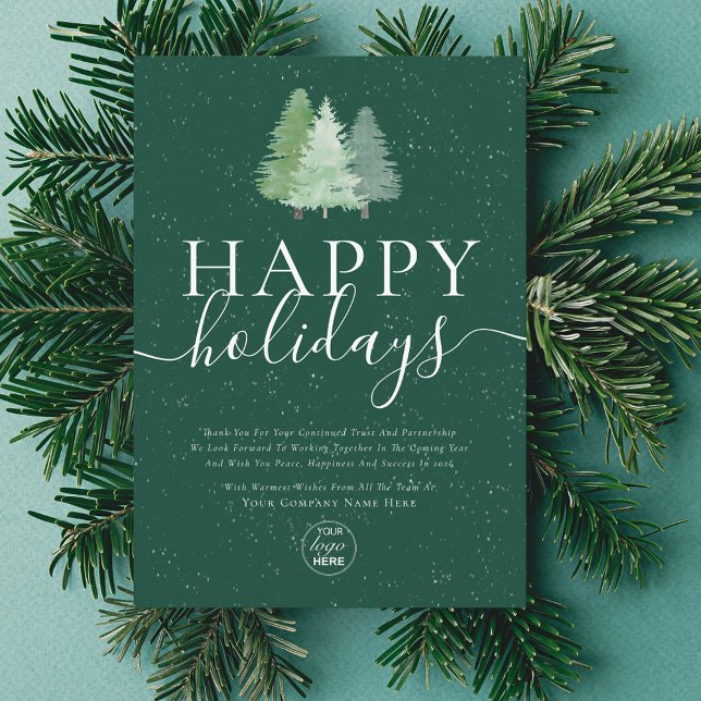 Modern Happy Holidays Snowy Woodland Business Logo Holiday Card (Watercolor snowy woodland Modern happy holiday business logo green christmas card Elegant script)