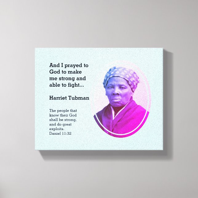 Modern HARRIET TUBMAN Quote Canvas Print (Front)