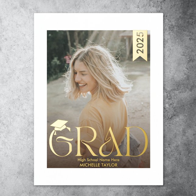 Modern Hat Photo Graduate High School Foil Prints (modern "grad" typography gold foil text with a graduation hat and a photo)