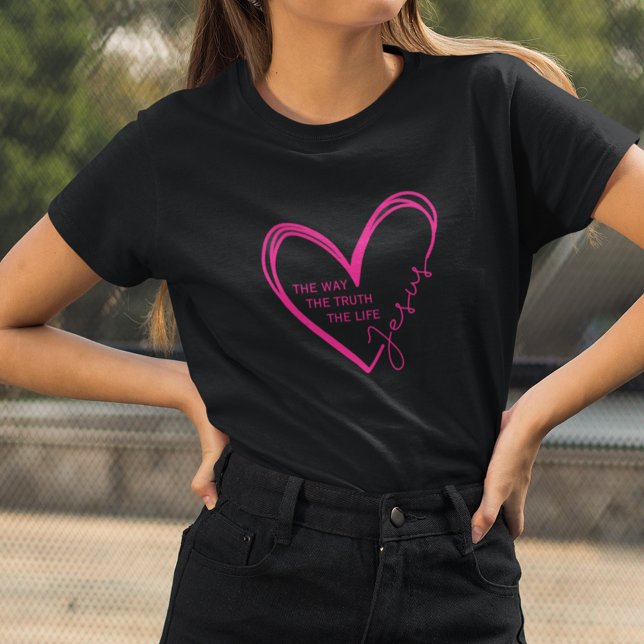 Modern Heart Pink Jesus The Way The Truth The Life T-Shirt (Share your faith with this trendy t-shirt.)