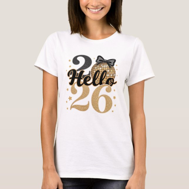 Modern Hello 2026 Typography New Year Ball  T-Shirt (Front)