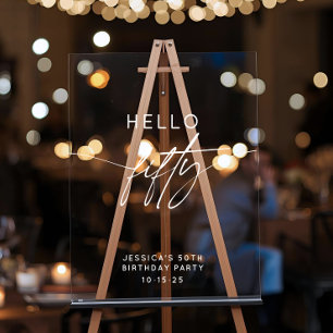 Modern Hello Fifty 50th Birthday Party Welcome Acrylic Sign
