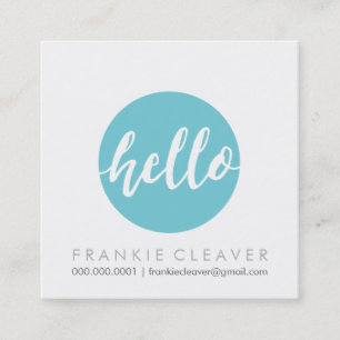 MODERN HELLO SCRIPT hand drawn bold spot turquoise Square Business Card