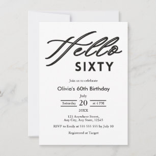 Modern Hello Sixty Black & White 60th Birthday Invitation